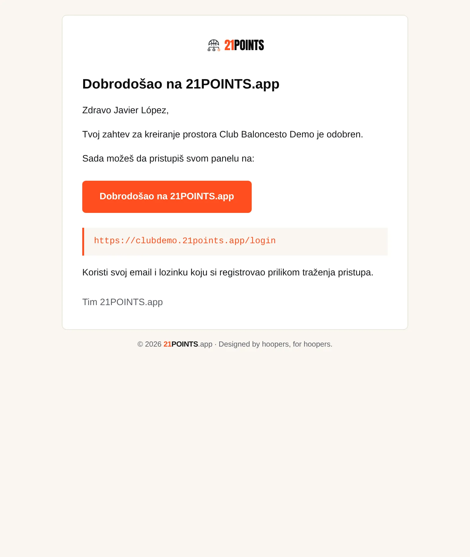 Imejl „Dobrodošli na 21POINTS.app“ koji potvrđuje odobrenje, sa dugmetom za pristup i adresom panela kluba.
