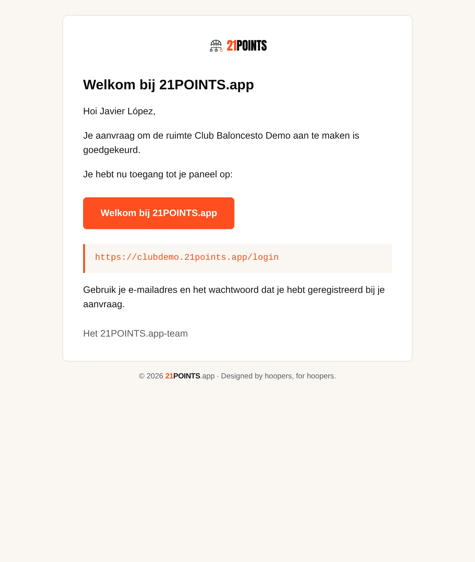 E-mail „Welkom bij 21POINTS.app” die de goedkeuring bevestigt, met de toegangsknop en de paneel-URL van de club.