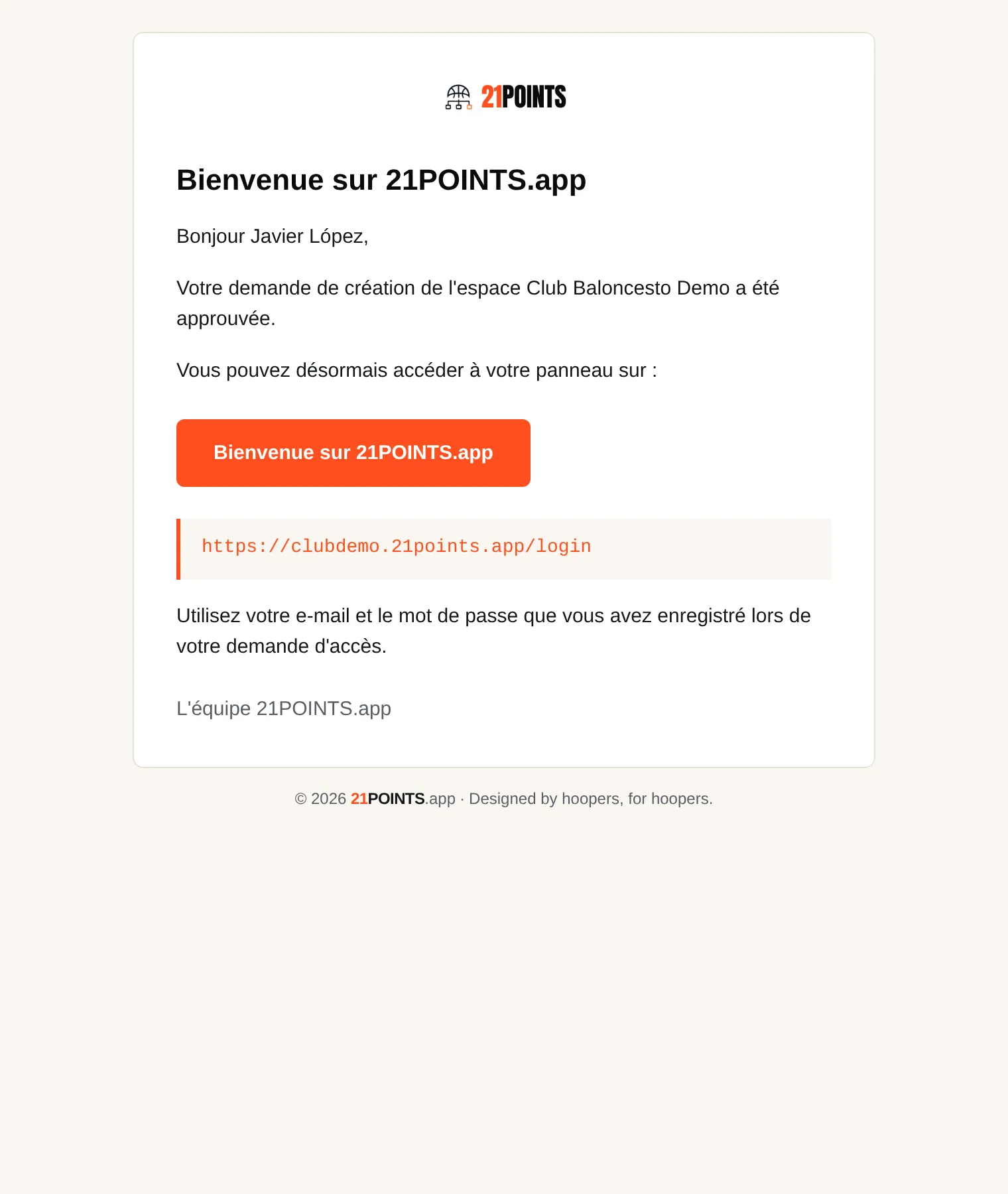 E-mail « Bienvenue sur 21POINTS.app » confirmant la validation, avec le bouton d'accès et l'URL du panneau du club.