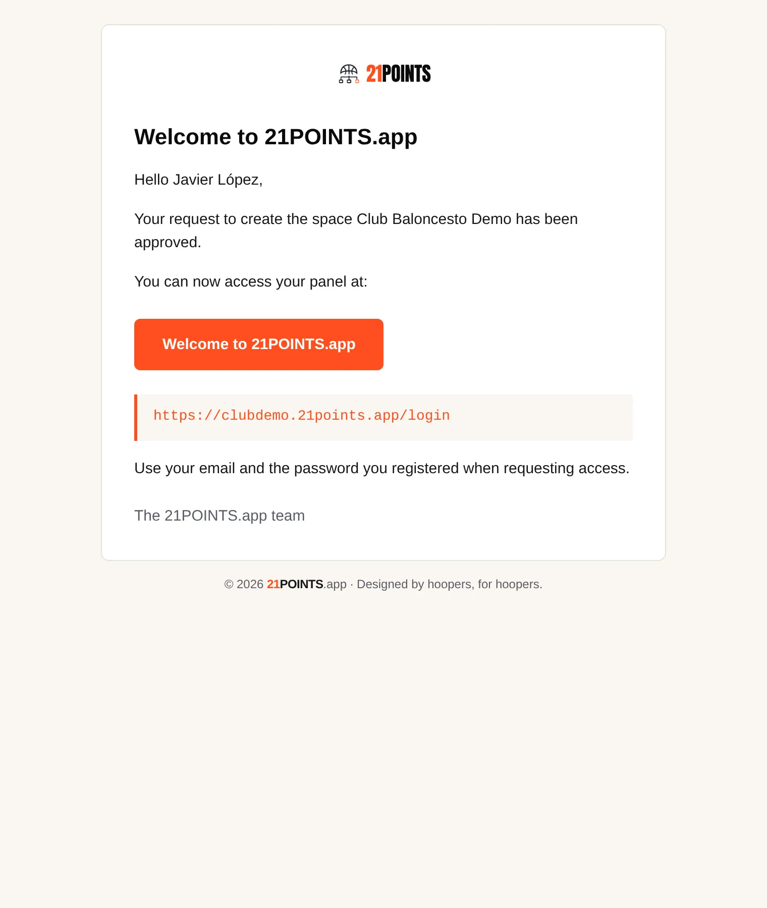 "Welcome to 21POINTS.app" email confirming approval, with the access button and the club panel URL.