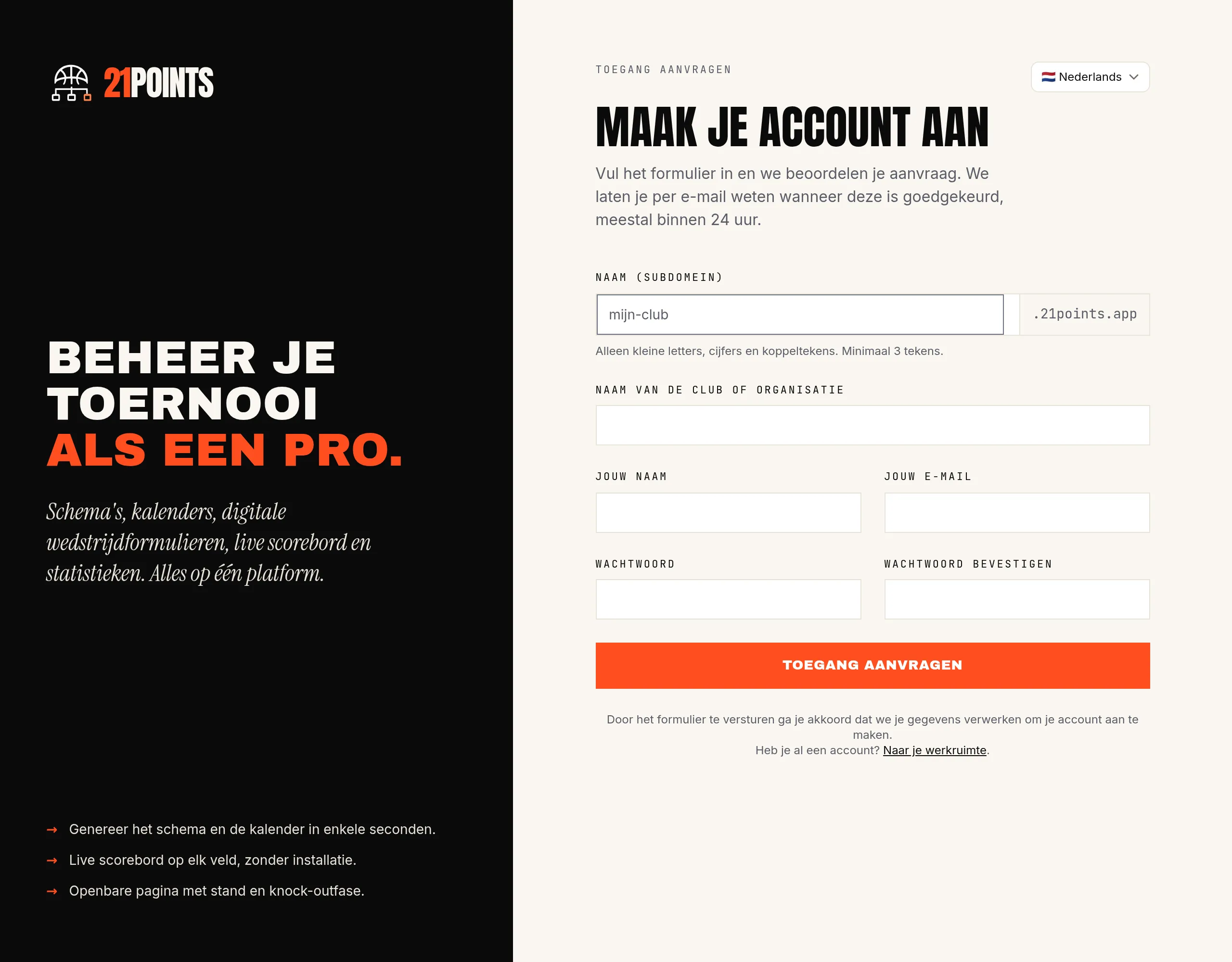 Toegangsaanvraagformulier van 21POINTS: subdomeinnaam, clubnaam, naam en e-mail van de eigenaar, en wachtwoord.