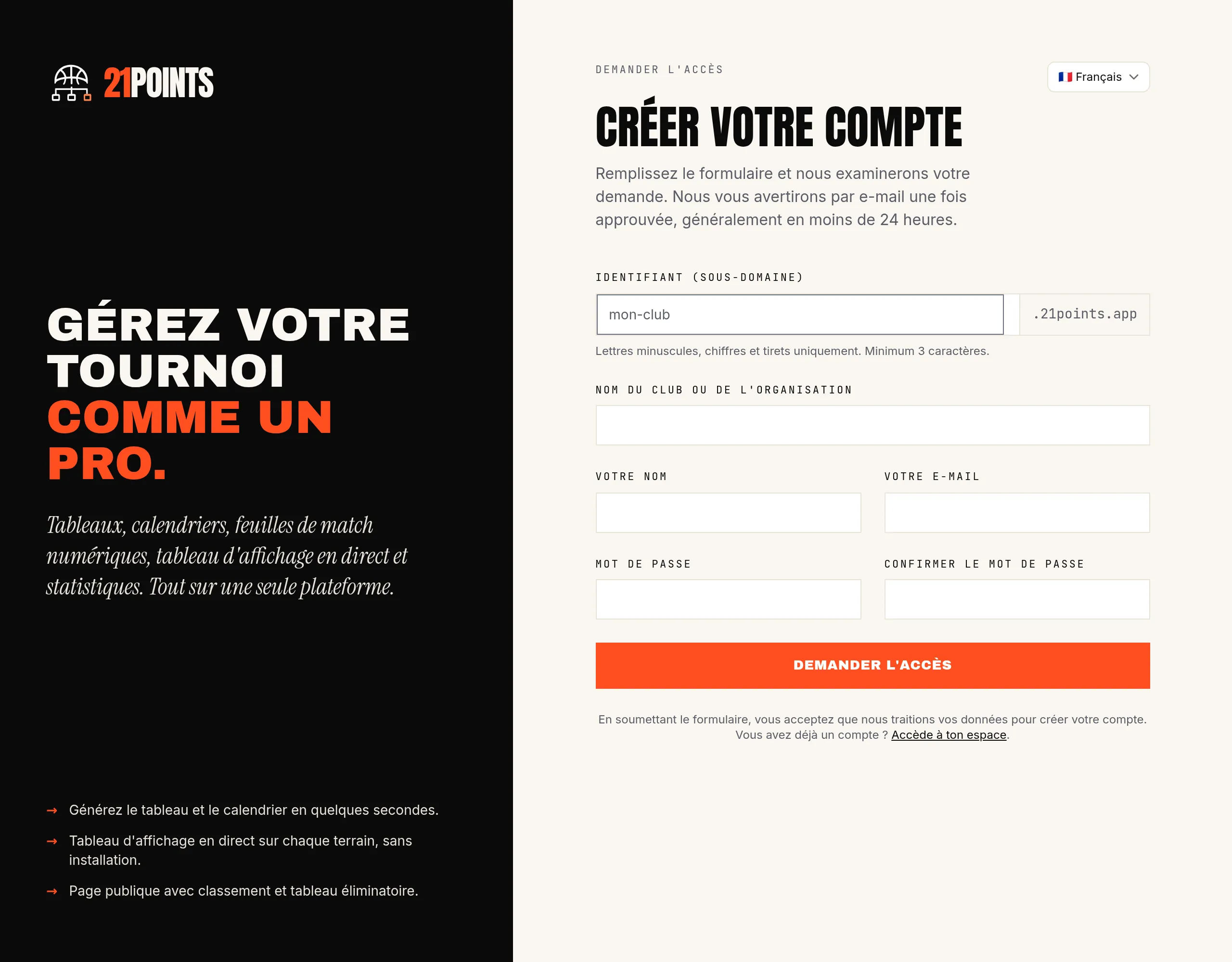 Formulaire de demande d'accès de 21POINTS : identifiant de sous-domaine, nom du club, nom et e-mail du propriétaire, et mot de passe.